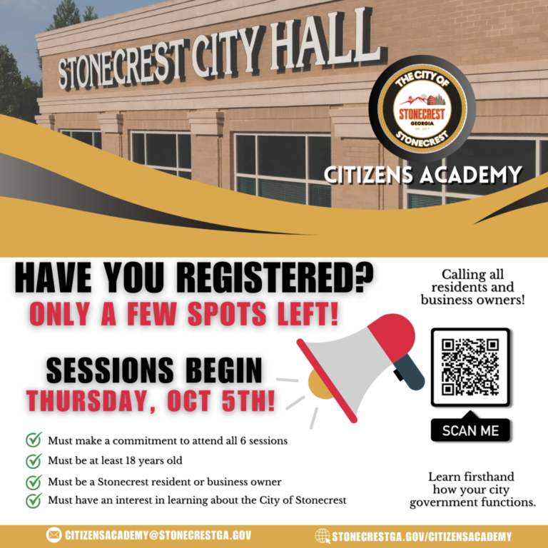 Have you Registered for Stonecrest Citizens Academy? There are a Few Seats Remaining!